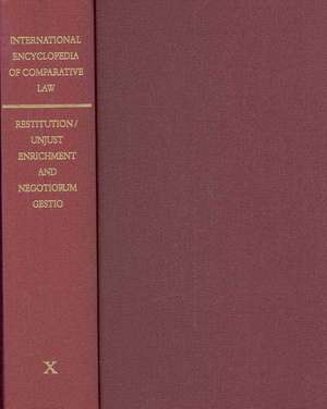 International Encyclopedia of Comparative Law, Volume X de Ernst von Caemmerer