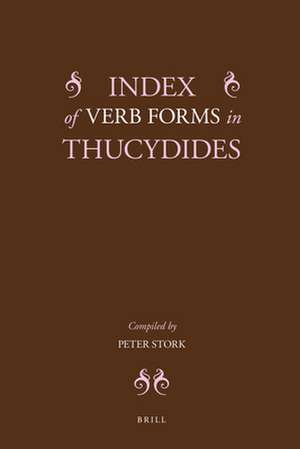 Index of Verb Forms in Thucydides de Peter Stork