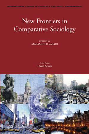 New Frontiers in Comparative Sociology de Masamichi Sasaki