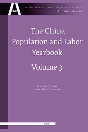 The China Population and Labor Yearbook, Volume 3 de Fang Cai