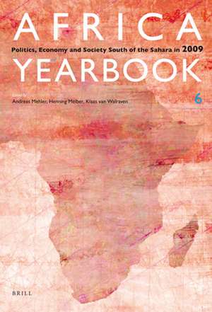 Africa Yearbook Volume 6: Politics, Economy and Society South of the Sahara in 2009 de Andreas Mehler