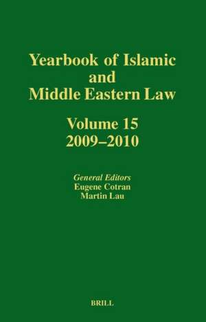 Yearbook of Islamic and Middle Eastern Law, Volume 15 (2009-2010) de Eugene Cotran