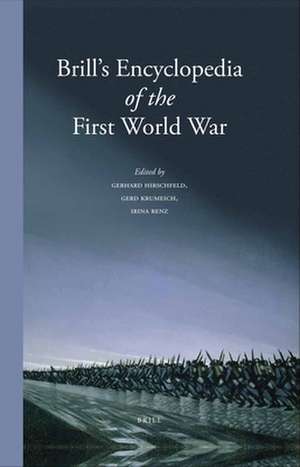 Brill's Encyclopedia of the First World War (2 vol. set) de Gerhard Hirschfeld