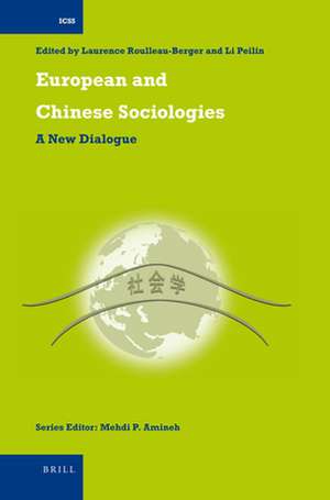 European and Chinese Sociologies: A New Dialogue de Laurence Roulleau-Berger