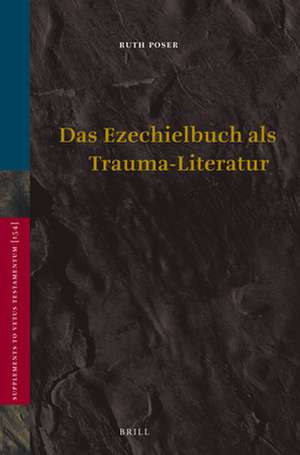 Das Ezechielbuch als Trauma-Literatur de Ruth Poser