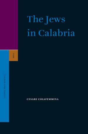 The Jews in Calabria de Cesare Colafemmina