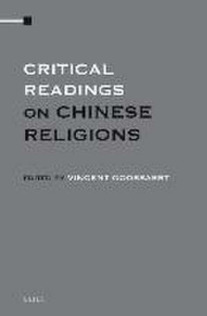 Critical Readings on Chinese Religions (4 Vols. SET) de Vincent Goossaert