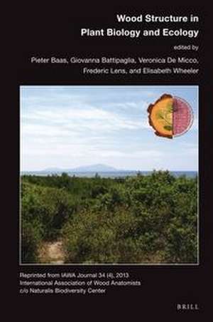 Wood Structure in Plant Biology and Ecology de Pieter Baas