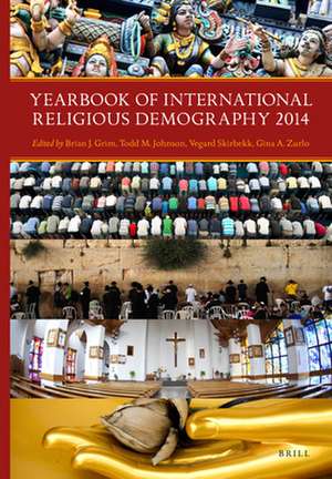 Yearbook of International Religious Demography 2014 de Brian Grim