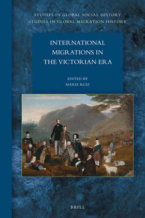 International Migrations in the Victorian Era de Marie Ruiz