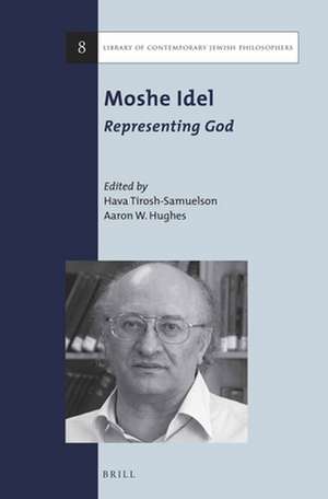 Moshe Idel: Representing God de Hava Tirosh-Samuelson