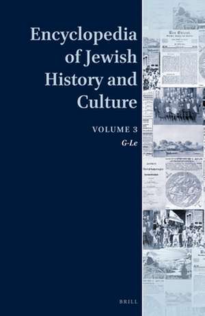 Encyclopedia of Jewish History and Culture, Volume 3: G-Le de Dan Diner