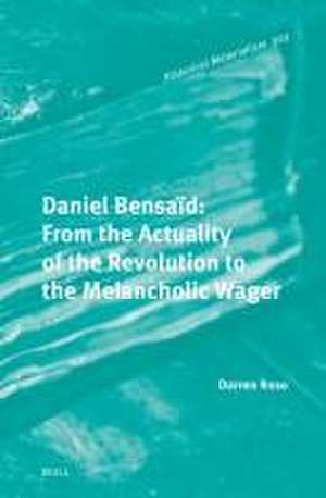 Daniel Bensaïd de Darren Roso