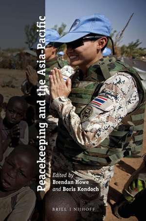 Peacekeeping and the Asia-Pacific de Brendan Howe