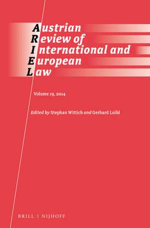 Austrian Review of International and European Law, Volume 19 (2014) de Stephan Wittich