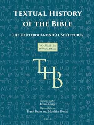 Textual History of the Bible Vol. 2A de Frank Feder