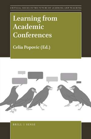 Learning from Academic Conferences de Celia Popovic