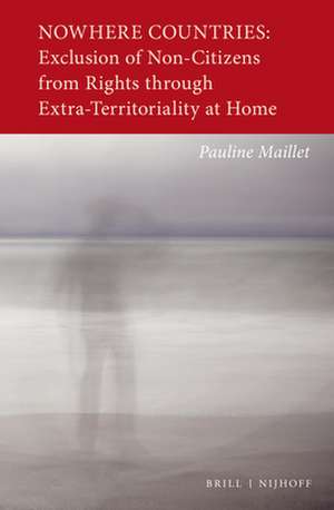 Nowhere Countries de Pauline Maillet