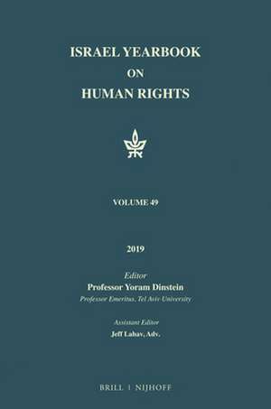 Israel Yearbook on Human Rights, Volume 49 (2019) de Yoram Dinstein