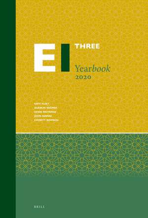 Encyclopaedia of Islam Three Yearbook 2020 de Kate Fleet