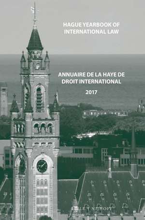 Hague Yearbook of International Law / Annuaire de La Haye de Droit International, Vol. 30 (2017) de Jure Vidmar