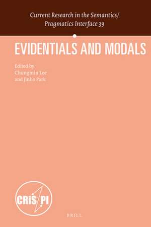 Evidentials and Modals de Chungmin Lee