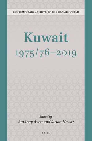 Kuwait 1975/76 - 2019 de Anthony Axon