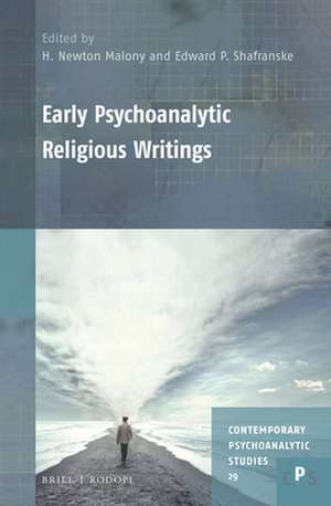 Early Psychoanalytic Religious Writings de H. Newton Malony