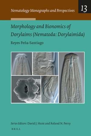 Morphology and Bionomics of Dorylaims (Nematoda, Dorylaimida) de Reyes Peña Santiago