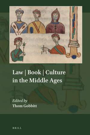 Law | Book | Culture in the Middle Ages de Thom Gobbitt