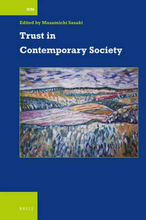 Trust in Contemporary Society de Masamichi Sasaki