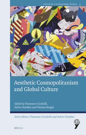 Aesthetic Cosmopolitanism and Global Culture de Vincenzo Cicchelli