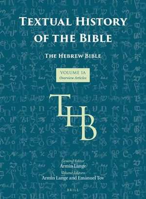 Textual History of the Bible Vol. 1A de Armin Lange