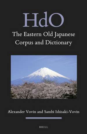 The Eastern Old Japanese Corpus and Dictionary de Alexander Vovin