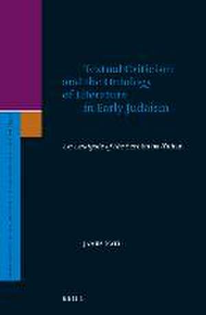 Textual Criticism and the Ontology of Literature in Early Judaism: An Analysis of the Serekh ha-Yaḥad de James Nati