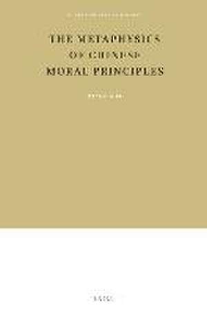 The Metaphysics of Chinese Moral Principles de Mingjun Lu