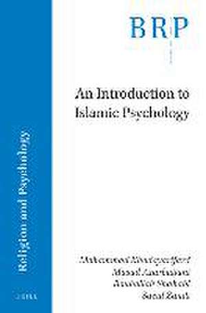 An Introduction to Islamic Psychology de Mohammad Khodayarifard