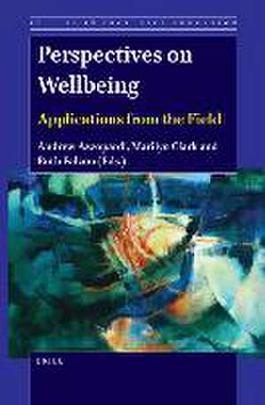 Perspectives on Wellbeing: Applications from the Field de Andrew Azzopardi