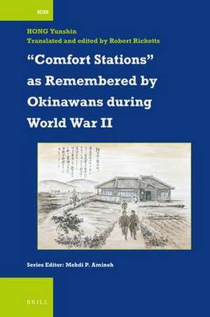 “Comfort Stations” as Remembered by Okinawans during World War II de Yunshin Hong