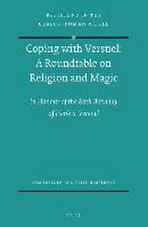 Coping with Versnel: A Roundtable on Religion and Magic: In Honour of the 80th Birthday of Henk S. Versnel de Kim Beerden