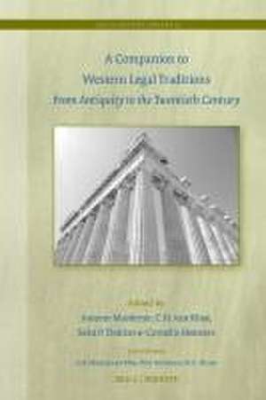 A Companion to Western Legal Tradition
: From Antiquity to the Twentieth Century de Aniceto Masferrer