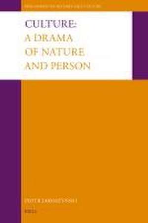 Culture: A Drama of Nature and Person de Piotr Jaroszyński