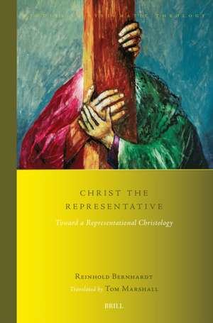 Christ the Representative: Toward a Representational Christology de Reinhold Bernhardt