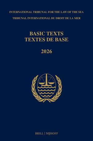 Basic Texts / Textes de Base: 4th Edition (2026) de ITLOS Intl Tribunal for the Law of t Sea