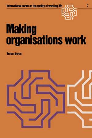 Making organisations work de Towen