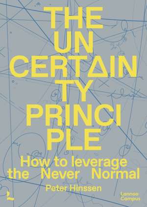 The Uncertainty Principle de Peter Hinssen