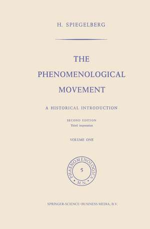 The Phenomenological Movement: A Historical Introduction de Herbert Spiegelberg