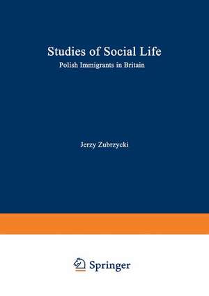 Polish Immigrants in Britain: A Study of Adjustment de J. Zubrzycki