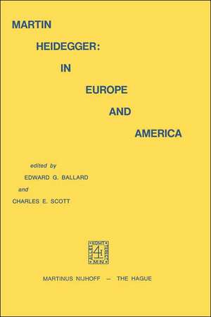 Martin Heidegger: In Europe and America de E.G. Ballard