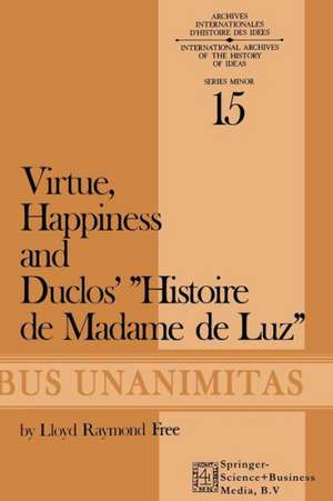 Virtue, Happiness and Duclos’ Histoire de Madame de Luz de L.R. Free